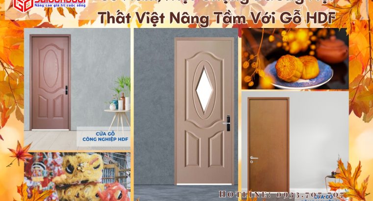 30 Năm, Một Chặng Đường Nội Thất Việt Nâng Tầm Với Gỗ HDF